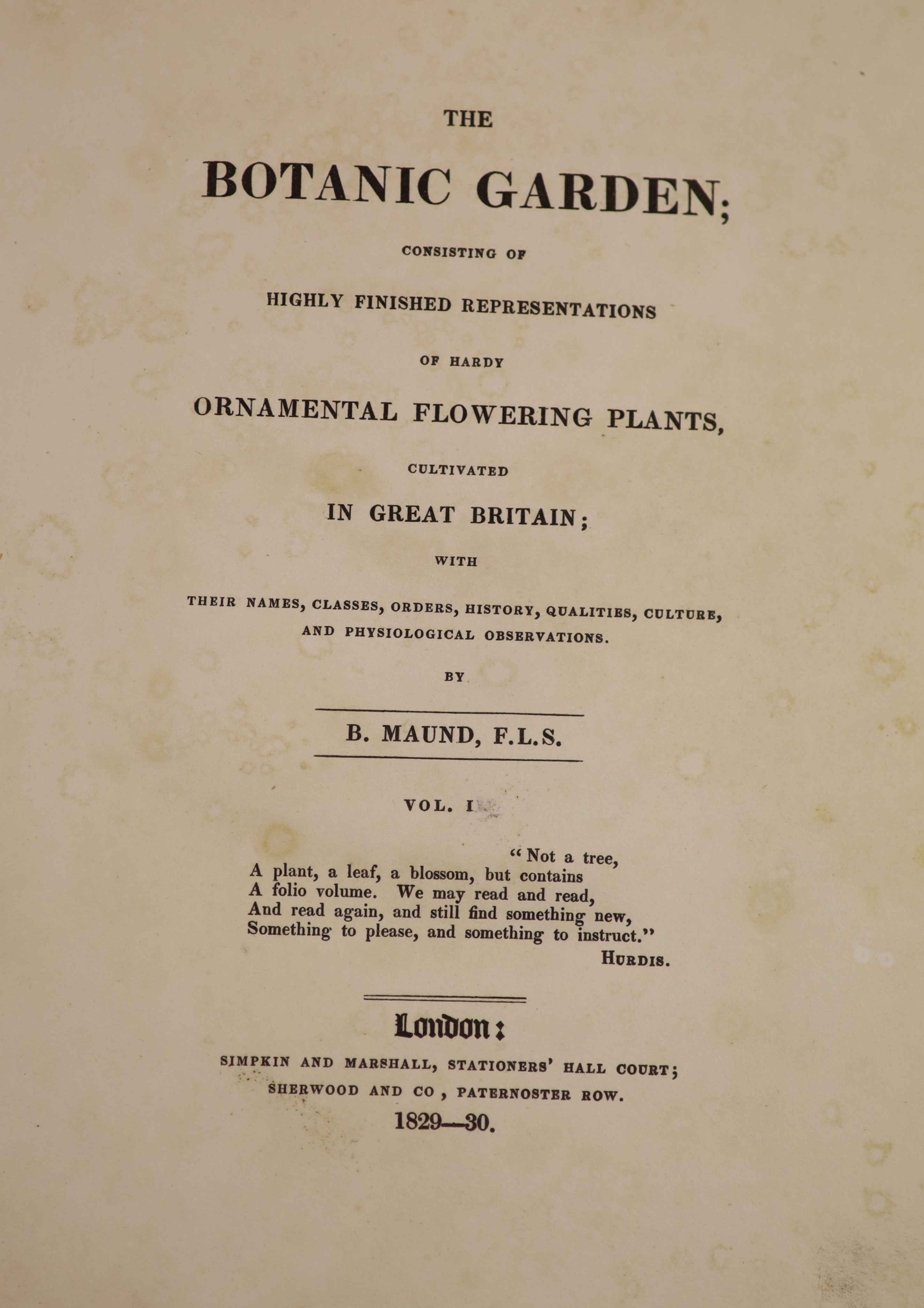 Botanic.... - Maund, Benjamin (editor) - The Botanic Garden, vols 1-21, in 13, qto, contemporary green morocco gilt, water stained and spotted throughout, London, 1825 - [51]
